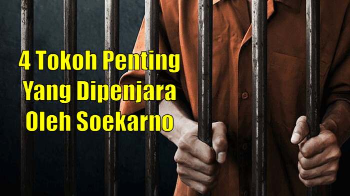 4 Tokoh Penting yang Dipenjara oleh Presiden Soekarno, Ada Yang Sampe Meninggal Dunia