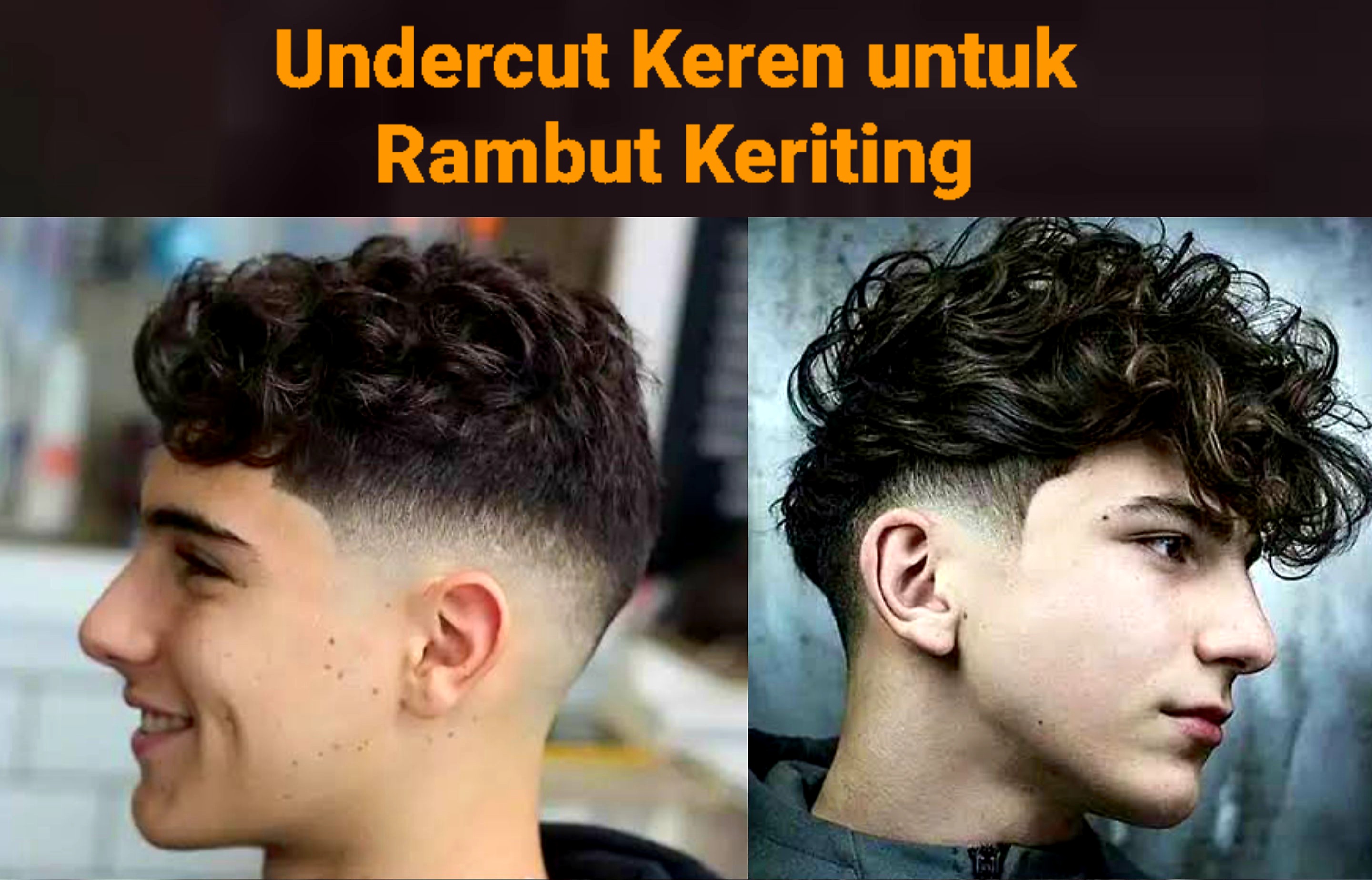 Undercut Untuk Rambut Bergelombang Jadikan Tampilan Lebih Chic