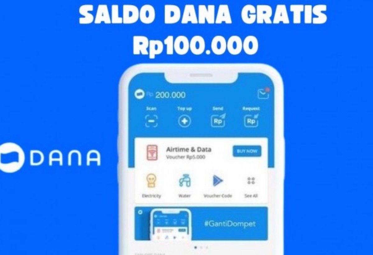 Jangan Lewatkan! Link Saldo DANA Gratis Rp100.000 Hari Ini?