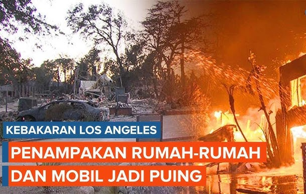 Mengapa Kebakaran Los Angeles Terus Meningkat?! Ini Penyebabnya!