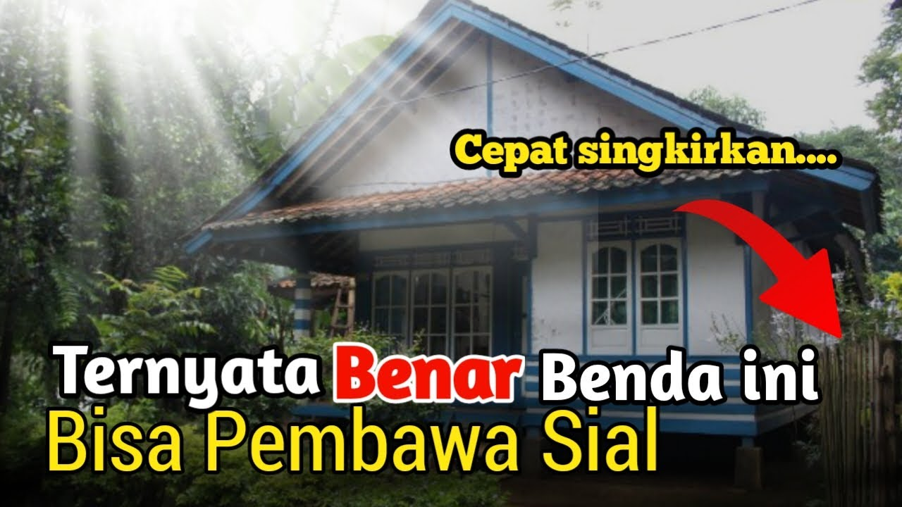 Keberuntungan dan Kepercayaan, Mengungkap 7 Misteri Rumah yang Dianggap Sial