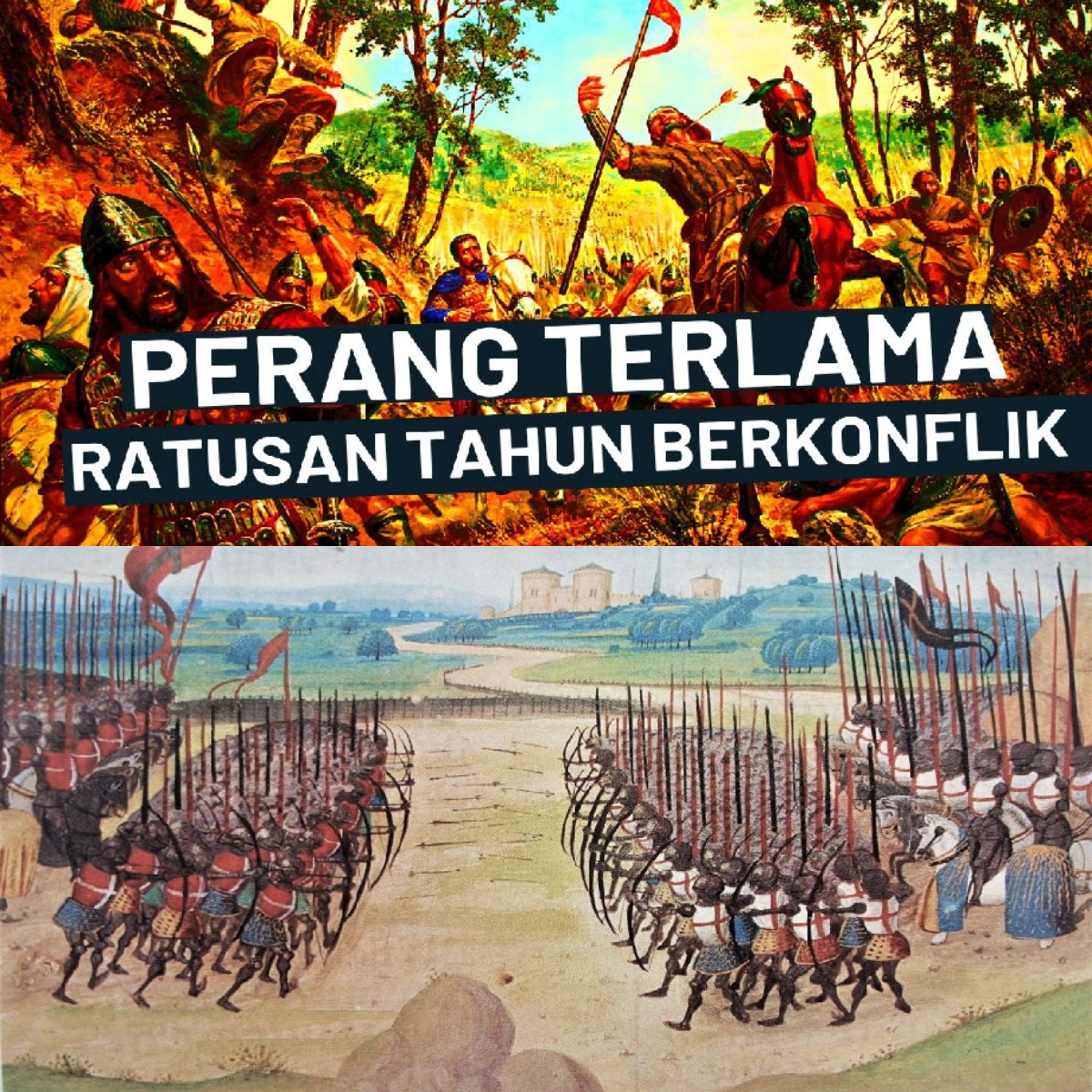 Perang Terlama dalam Sejarah Dunia: Apa yang Membuatnya Bisa Bertahan Begitu Lama?!