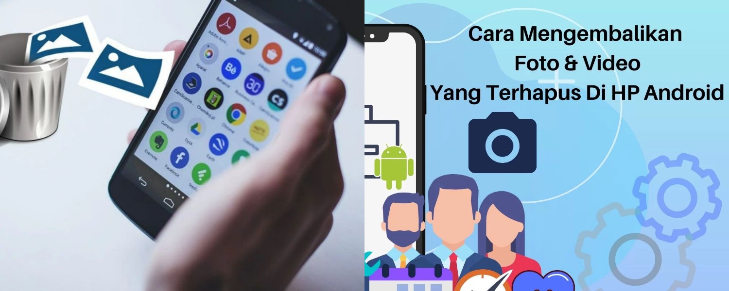 Bisa Kembali! Ini Cara Mengembalikan Foto & Video yang Terhapus di iPhone dan Android