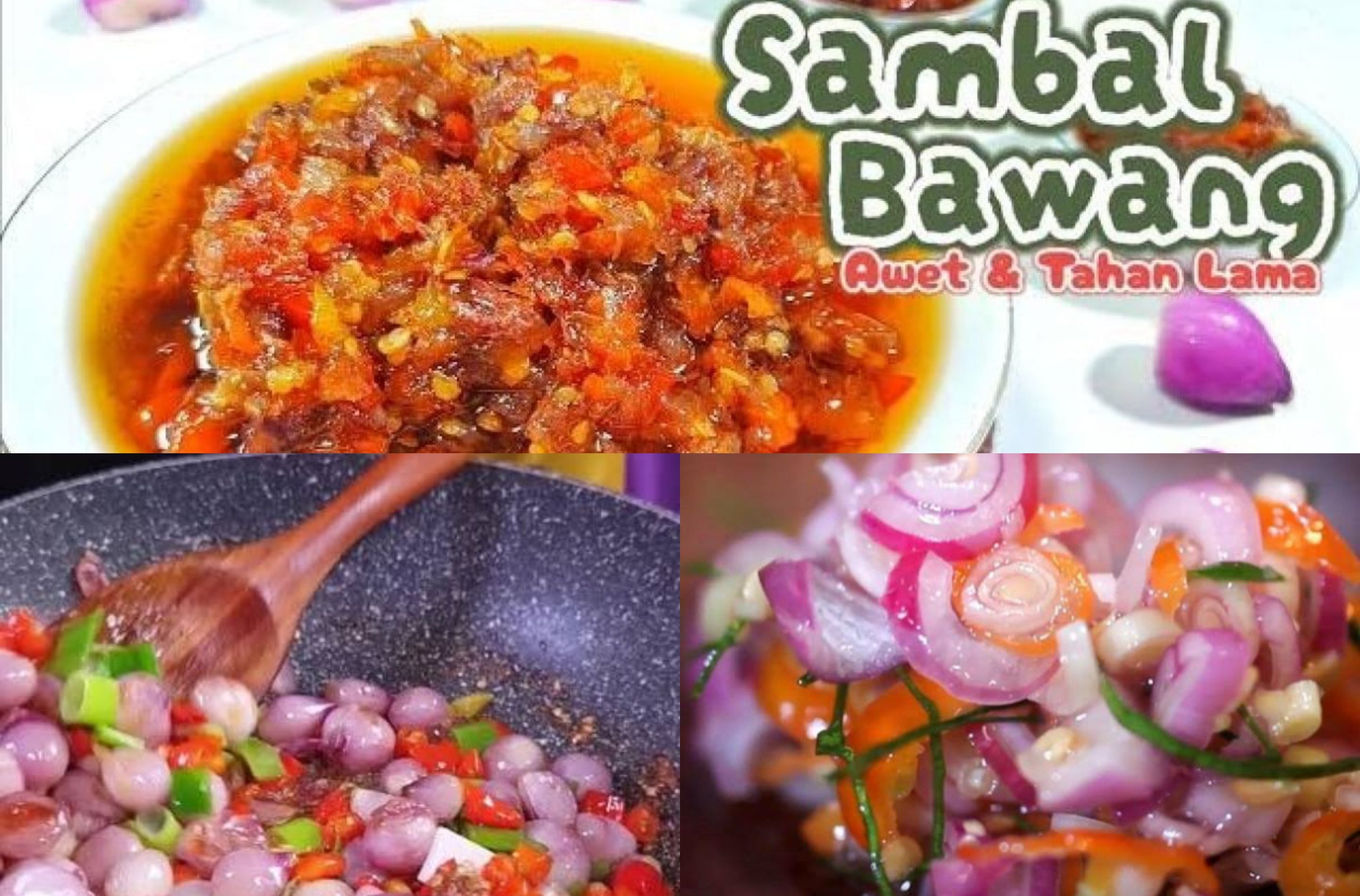 Indonesia Banget. Begini Resep Sambal Bawang Enak dan Awet Tahan Lama