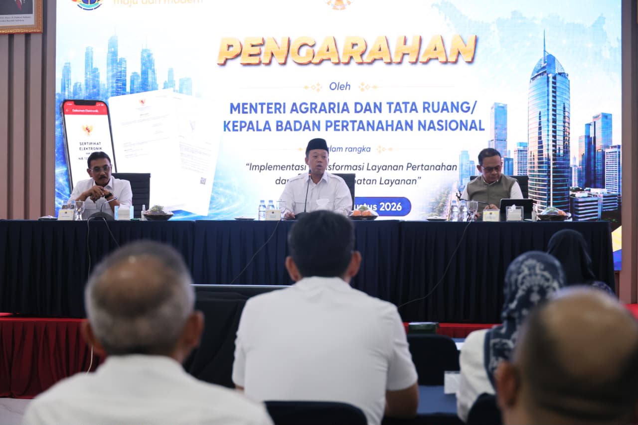 Transformasi Layanan Pertanahan Didorong Lebih Pasti, Cepat, dan Mudah
