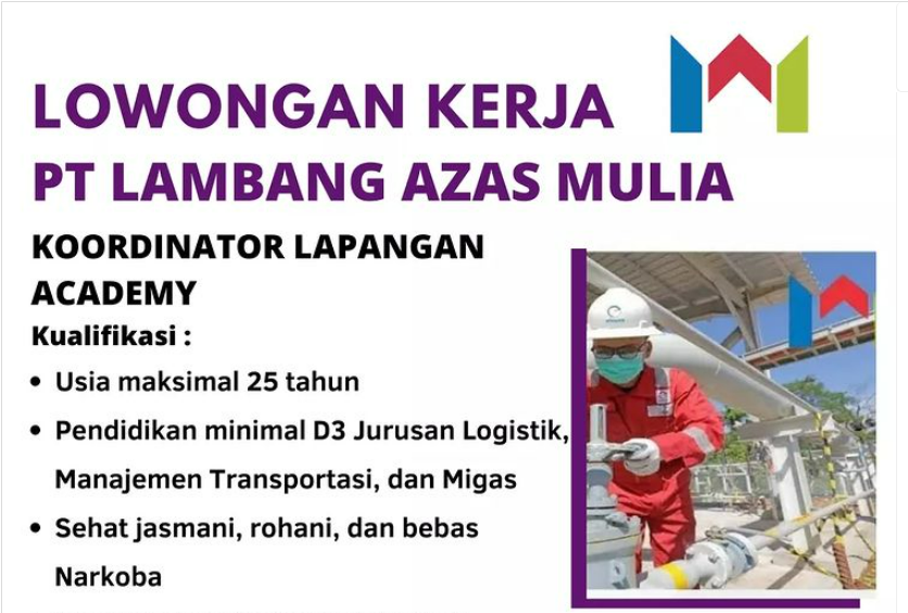 PT Lambang Azas Mulia Buka Lowongan Kerja untuk Lulusan SMA/SMK hingga Sarjana di Seluruh Indonesia