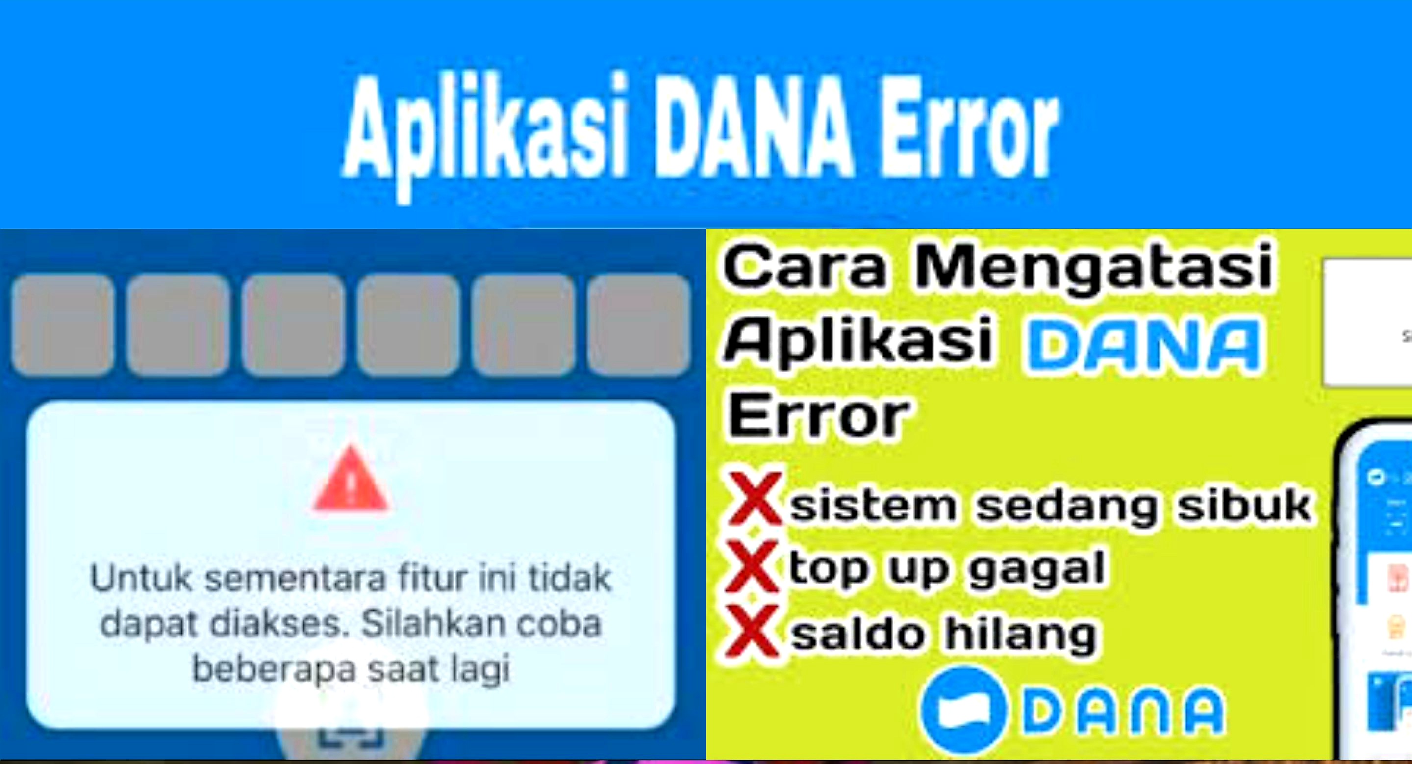 Biang Kerok Aplikasi DANA Sering Error dan Cara Mengatasinya