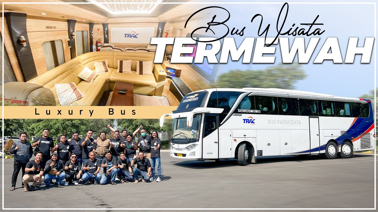 Bus Dengan Interior Hotel Bintang 5! Ini Nama-nama Bus Termewah Di Indonesia