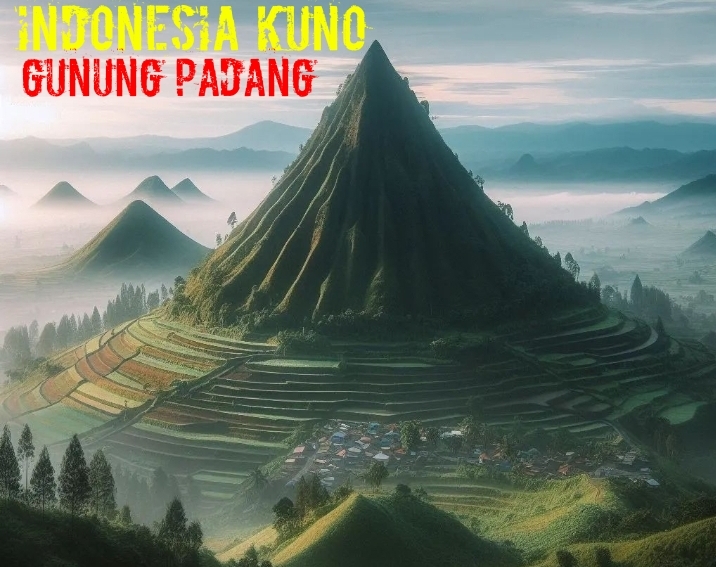 Indonesia Kuno di Gunung Padang, Inilah Bukti Kecanggihan ﻿Peradaban Dunia Masa Lampau