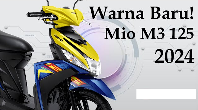 Skutik Yamaha Mio M3 125 Terbaru 2024, Desain Sporty yang Menggoda