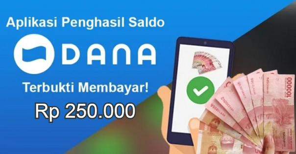 KEJUTAN BESAR! Cuma Daftar di DANA, Langsung Dapat Rp 250.000!