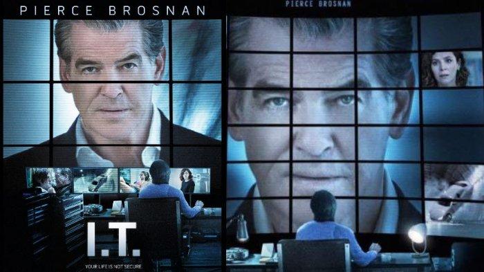 Film I.T. (2016), Teror Seorang Hacker di Keluarga Pierce Brosnan