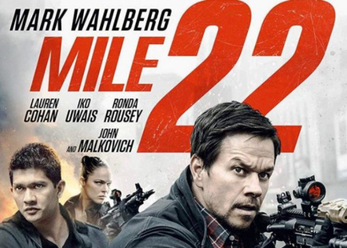 Film Mile 22, Aksi Mark Wahlberg Menyelamatkan Iko Uwais