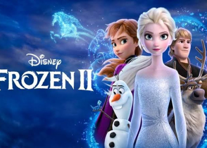 Film Frozen 2: Petualangan Menegangkan Demi Temukan Rahasia Kekuatan Es Milik Elsa