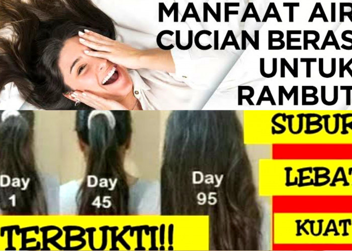 Bikin Sehat Rambut? Manfaat Air Cucian Beras Untuk Rambut dan Cara Menggunakannya