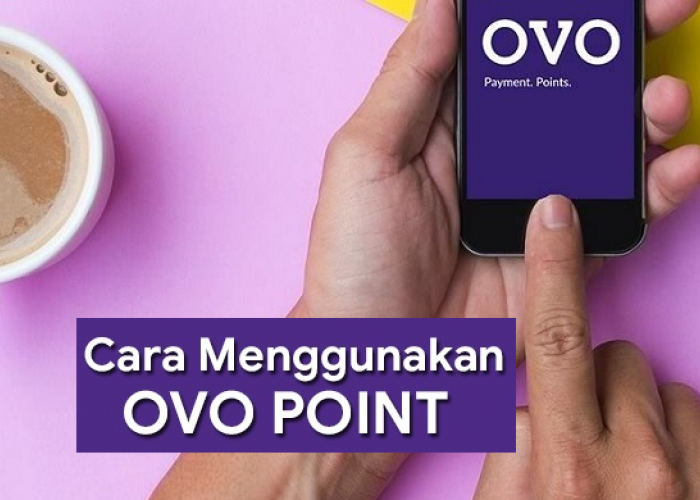 Rahasia Dapat Saldo OVO Gratis! Begini Cara Ubah OVO Points Jadi Uang Tunai