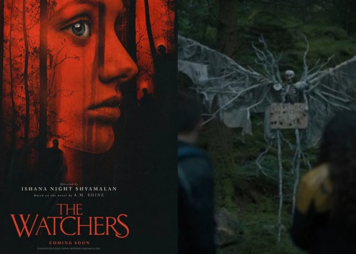 Film Thriller The Watchers, Terjebak di Hutan Bersama Makhluk Mengerikan