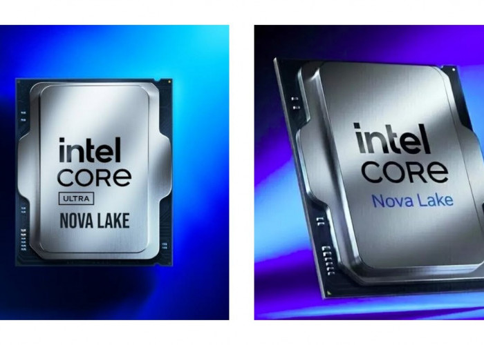 Intel Nova Lake Dikabarkan Pakai Nama Core Ultra 4000, Ini Bocoran Prosesor Generasi Terbarunya!