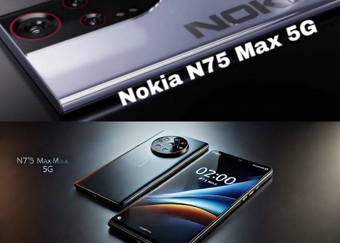 Spesifikasi Nokia N75 Max Pro 5G Bikin Penasaran, Desain Mewah dan Performa Ganas