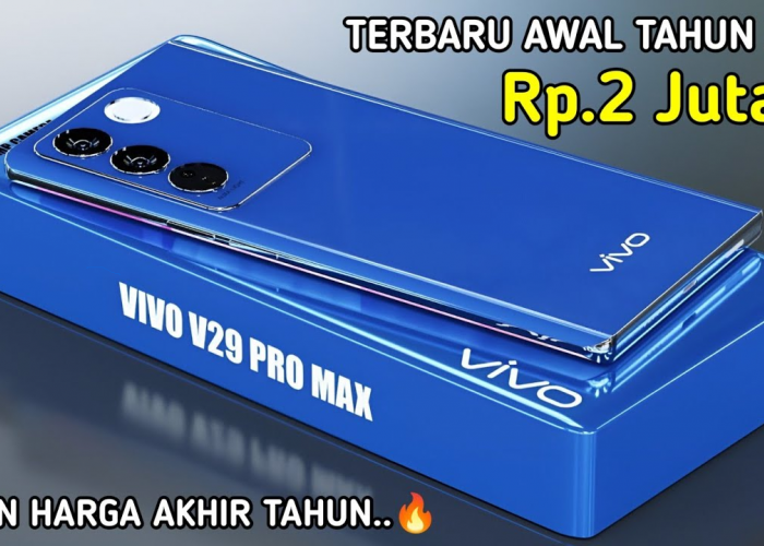 Keunggulan 5 Hp Vivo Terbaik di Harga Rp2 Jutaan pada Awal 2024