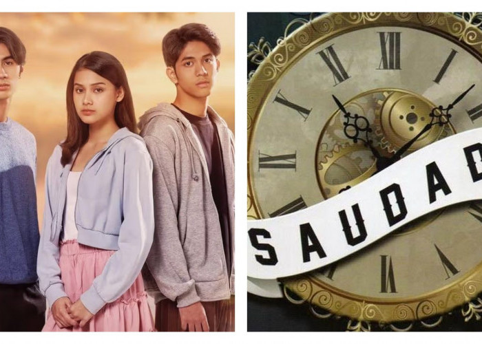  Saudade, Serial Cinta Remaja yang Bikin Baper Ini Sinopsisnya