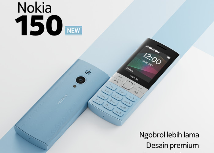 Inovasi Terbaru Nokia 150 2023 Hadir dengan Desain Premium di Indonesia