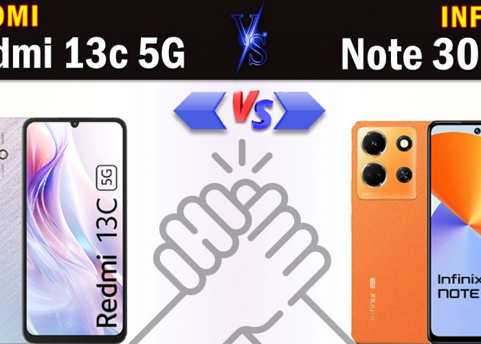 Bandingkan Xiaomi Redmi 13C dan Infinix Note 30, Pilih Smartphone Terbaik Anda!
