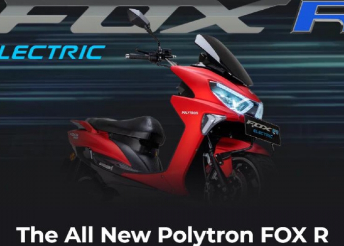Melihat Inovasi Terbatu Dunia Otomotif Polytron Fox R, Motor Listrik 2023 Dengan Harga dan Fitur Terkini