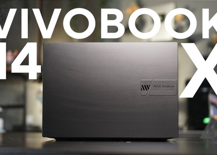 Review Laptop Gaming ASUS VivoBook 14X, Begini Spesifikasinya!