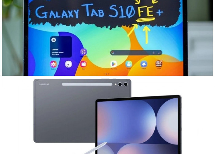 Samsung Galaxy Tab S10 FE Plus 2026: Tablet Layar Lebar dengan Performa Kuat dan Fitur AI Canggih