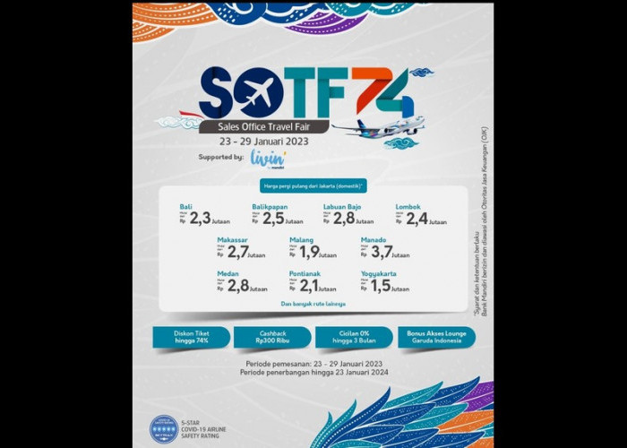 Garuda Indonesia Gelar SOFT 2023, Garuda : Dapatkan Berbagai Penawaran Menarik