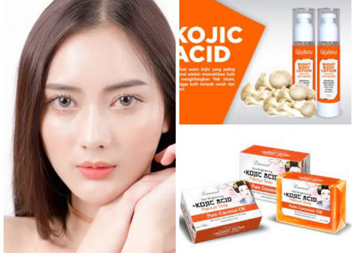 Tips aman Mendapatkan Manfaat Asam Kojic dan Manfaat Asam Kojic Bagi Wajah!