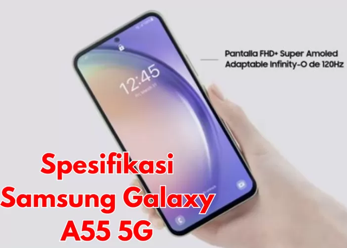 Mengintip Lebih Dekat Desain Premium Samsung Galaxy A55, Apa yang Baru?