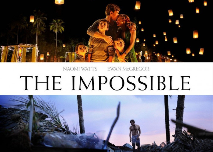 The Impossible, Kegigihan Usaha Sebuah Keluarga yang Mengharukan dan Inspirasional (03)