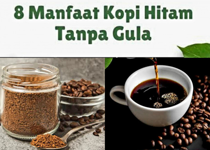 Dapatkan Manfaat Kebiasaan Minum Kopi Tanpa Gula, Jaga Gula Darah Hingga Cegah Penyakit Kronis