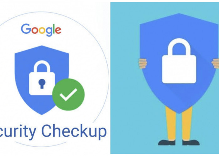 Waspada Peretasan! Ini Cara Mudah Mengecek Keamanan Akun Google