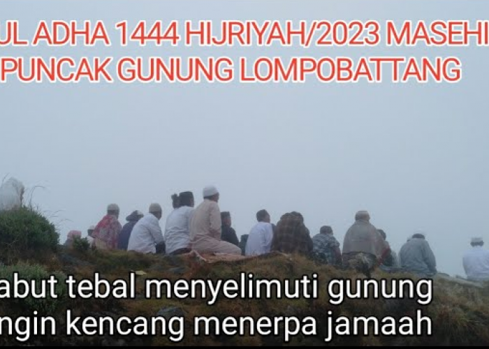 Apakah Haji di Puncak Gunung Bisa Diterima? Inilah Fakta Tradisi Unik yang Masih Dilakukan Masyarakat SulSel!