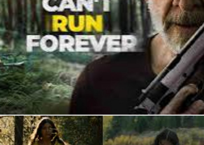 Sinopsis You Can’t Run Forever, Pembunuhan di Hutan Terpencil