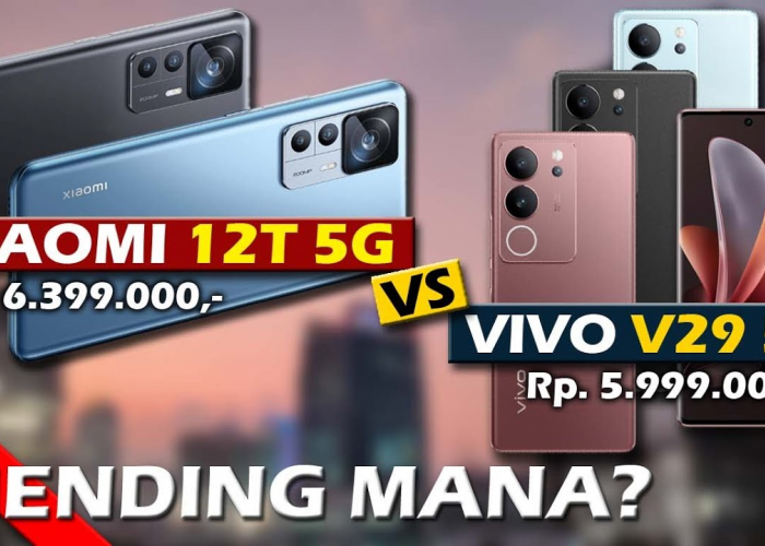 Perbandingan Xiaomi 12T 5G dan Vivo V29 5G, Mana yang Lebih Unggul?