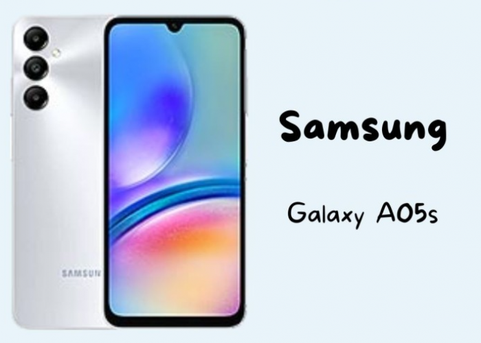 Samsung Galaxy A05s Hemat Budget, Gahar Performa! Cek Spesifikasi dan Harga Februari 2024