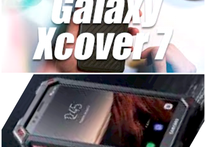 Samsung Galaxy XCover 7 vs Samsung Galaxy Tab Active 5, Pilihan Gadget Tangguh!