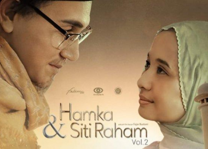 Sinopsis Hamka & Siti Raham Vol. 2, Lembaran Baru Biopik Sang Pahlawan, Nonton Yuk!