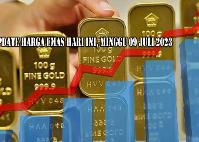 BREAKING NEWS: Pasar Emas Melonjak, Harga Emas Antam dan UBS Naik Bersamaan 9 Juli 2023