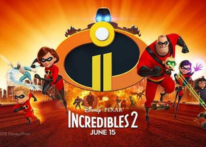 Film The Incredibles 2, Citra Positif Pahlawan Super di Masyarakat, Yuk Nonton!