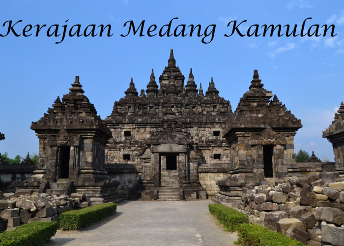 Kerajaan Medang Kamulan! Sejarah Kuno Tanah Jawa Yang Menjadi Misteri