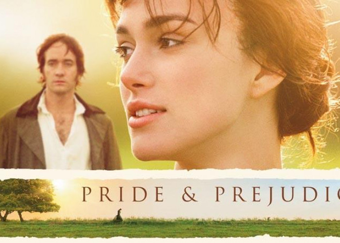 Pride and Prejudice (2005), Romansa yang Bercerita Tentang Perempuan dan Dunianya (01)