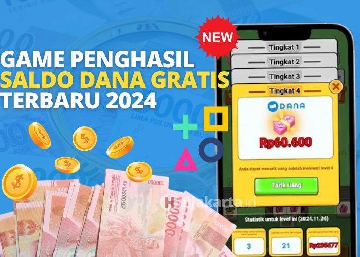 Bisa Dapat Saldo Dana Hanya dengan Bermain Game? Ini 3 Game Penghasil Uang!