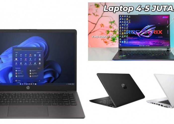 Pilihan Laptop Rp 4-5 Juta: Performa Tangguh untuk Kerja dan Belajar Tanpa Boros Budget