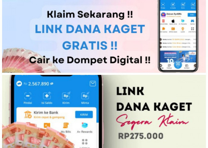 Dapatkan Saldo Gratis Rp275.000 di DANA Kaget Hari Ini, Segera Klaim!