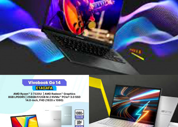 Rilis! ASUS Vivobook Go 14 E1404 Laptop dengan Desain Ringan dan Ringkas Pas Untuk Pelajar